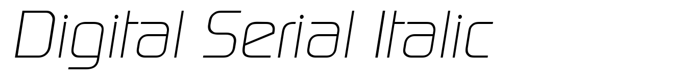 Digital Serial Italic